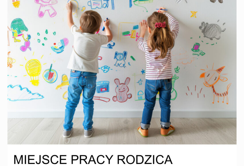 miejscepracyrodzicaOczamiprzedszkolaka