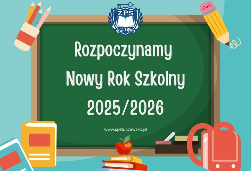 Rozpoczynamy Nowy Rok szkolny 20252026